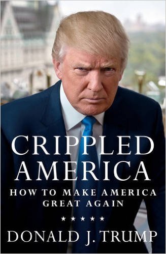 Trumps New Book: Crippled America